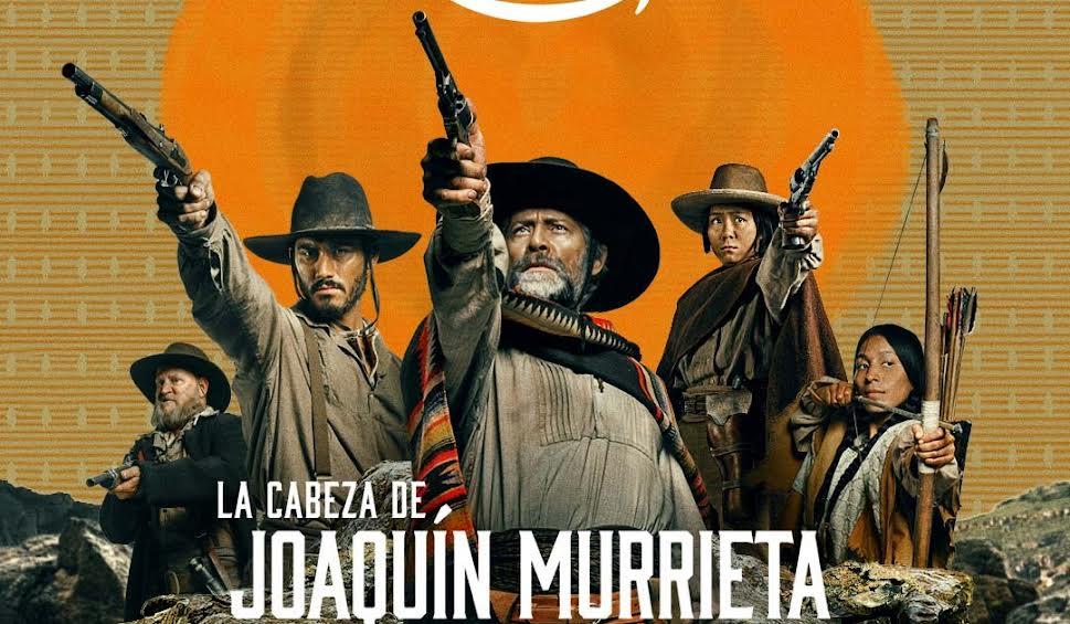 : 'La Cabeza de Joaquín Murrieta,' With Juan Manuel Bernal