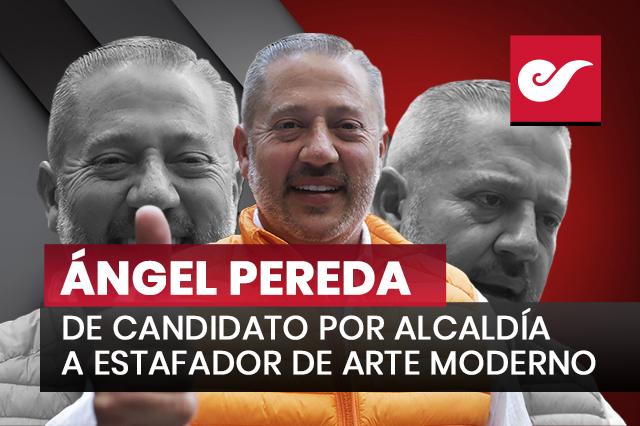 Ángel Pereda: de candidato por alcaldía a estafador de arte moderno